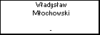 Wadysaw Mochowski