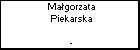 Magorzata Piekarska