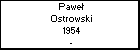 Pawe Ostrowski