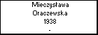 Mieczysawa Oraczewska