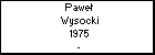 Pawe Wysocki