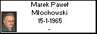 Marek Pawe Mochowski